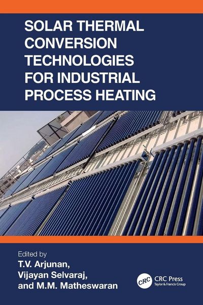 Produktbild: Solar Thermal Conversion Technologies for Industrial Process Heating