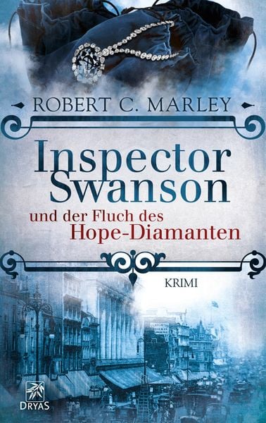 Inspector Swanson und der Fluch des Hope-Diamanten / Inspector Swanson Bd.1