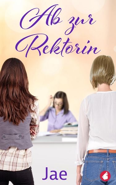 Produktbild: Ab zur Rektorin