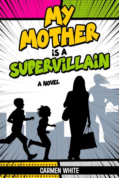 Produktbild: My Mother is a Supervillain