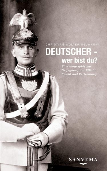 DEUTSCHER - wer bist du?, Gebundene Ausgabe von Christian Wolter Neumann, Tredition, 9783347941243