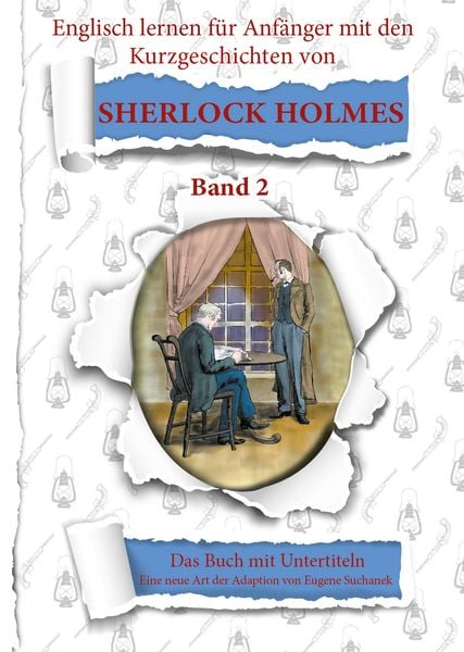 Produktbild: Englisch f&uuml;r Anf&auml;nger mit Sherlock Holmes. Die Abenteuer des Sherlock Holmes neu geschrieben f&uuml;r Lernende. Band 2