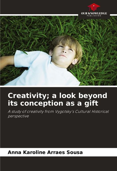 Produktbild: Creativity; a look beyond its conception as a gift