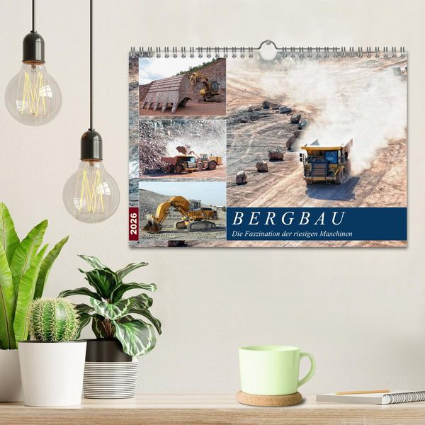 Produktbild: Bergbau - Die Faszination der riesigen Maschinen (Wandkalender 2026 DIN A4 quer), CALVENDO Monatskalender