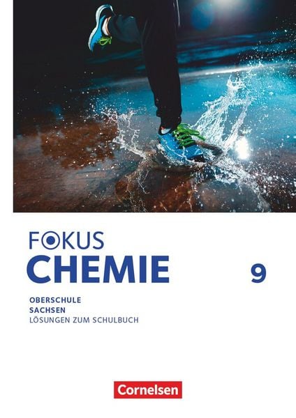 Produktbild: Fokus Chemie - Mittlere Schulformen - Oberschulen Sachsen 2023 - 9. Schuljahr