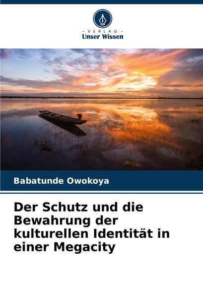 Produktbild: Der Schutz und die Bewahrung der kulturellen Identit&auml;t in einer Megacity