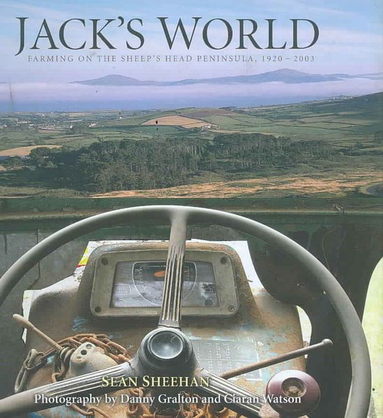 Produktbild: Jack's World: Farming on the Sheep's Head Peninsula, 1920-2003