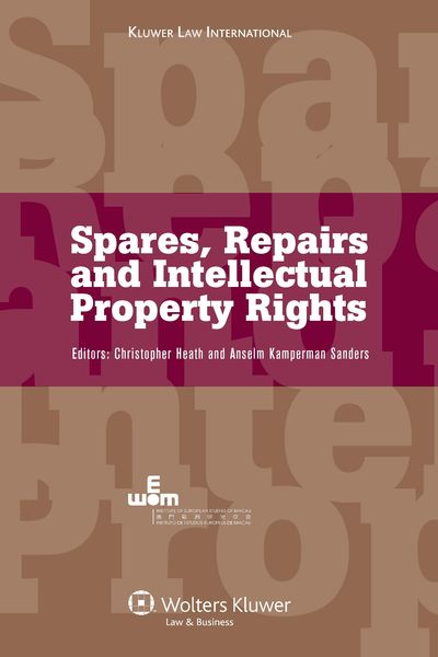 Produktbild: Spares, Repairs and Intellectual Property Rights