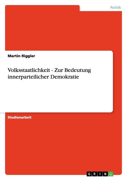 Produktbild: Riggler, M: Volksstaatlichkeit - Zur Bedeutung innerparteili