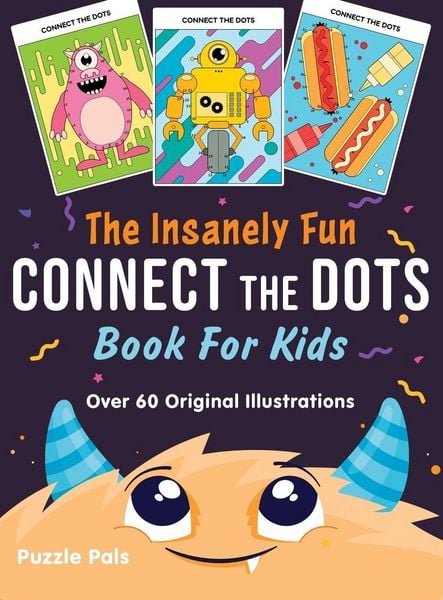Produktbild: The Insanely Fun Connect The Dots Book For Kids