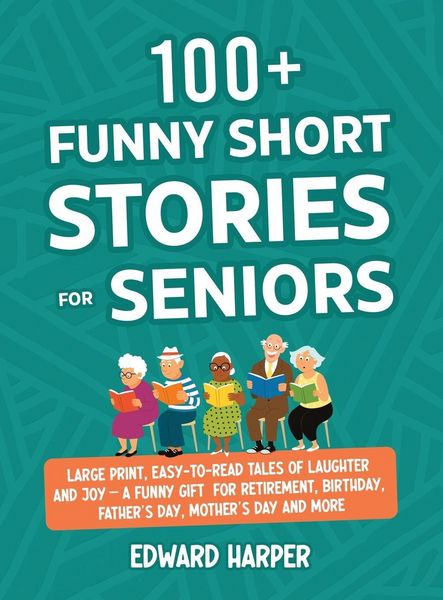 Produktbild: 100+ Funny Short Stories for Seniors