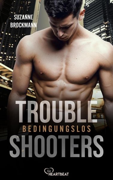 Produktbild: Troubleshooters - Bedingungslos