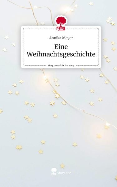 Produktbild: Eine Weihnachtsgeschichte. Life is a Story - story.one