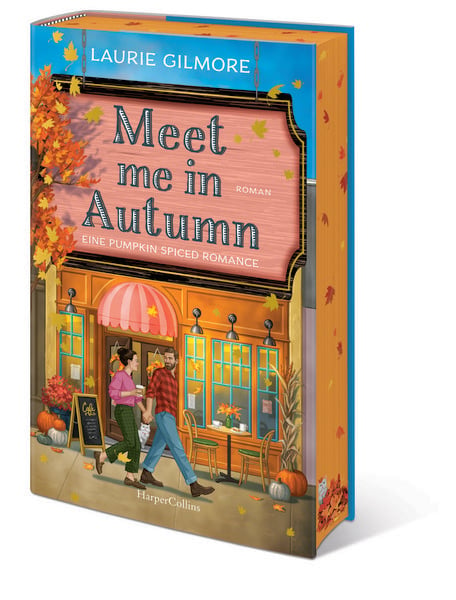 Produktbild: Meet me in Autumn. Eine Pumpkin spiced Romance