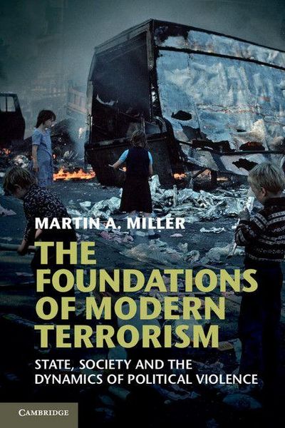 Produktbild: The Foundations of Modern Terrorism