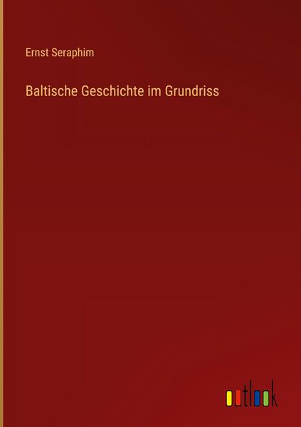 Produktbild: Baltische Geschichte im Grundriss