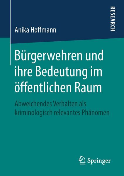 Produktbild: B&uuml;rgerwehren und ihre Bedeutung im &ouml;ffentlichen Raum