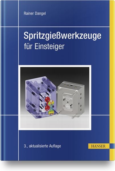 Produktbild: Spritzgie&szlig;werkzeuge f&uuml;r Einsteiger