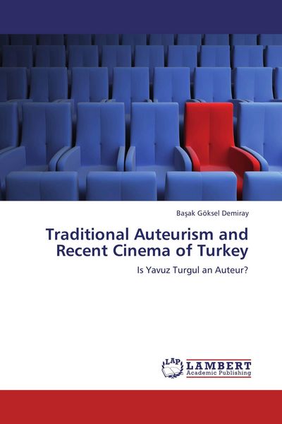 Produktbild: Traditional Auteurism and Recent Cinema of Turkey