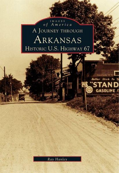 Produktbild: A Journey Through Arkansas Historic U.S. Highway 67