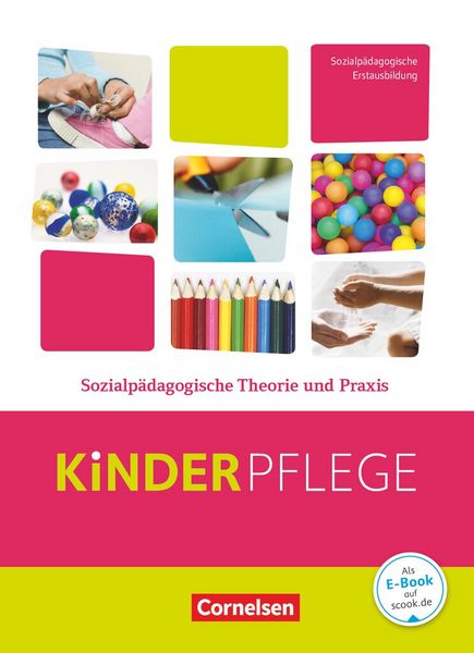 Produktbild: Kinderpflege: Sozialp&auml;dagogische Theorie und Praxis