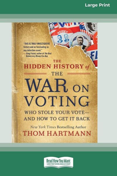 Produktbild: The Hidden History of the War on Voting