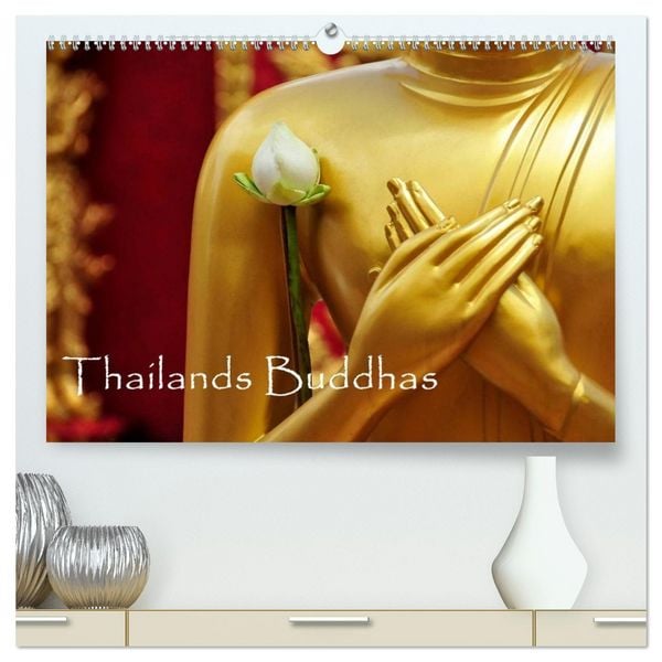Produktbild: Thailands Buddhas (hochwertiger Premium Wandkalender 2026 DIN A2 quer), Kunstdruck in Hochglanz
