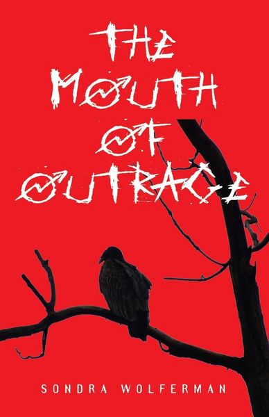 Produktbild: The Mouth Of Outrage