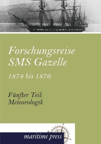 Produktbild: Forschungsreise SMS Gazelle 1874 bis 1876