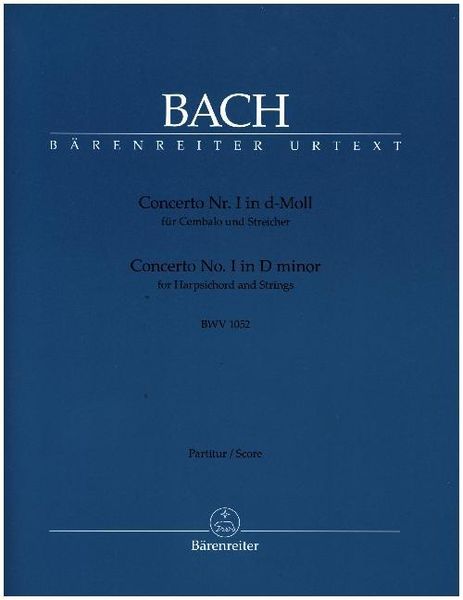 Bach, J: Concerto Nr. I für Cembalo u. Streicher d-Moll BWV