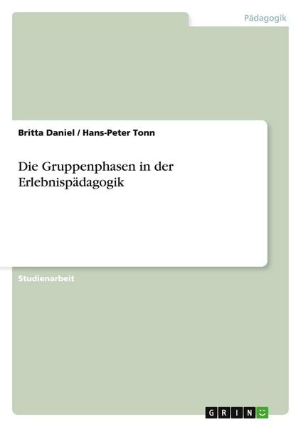 Produktbild: Die Gruppenphasen in der Erlebnisp&auml;dagogik