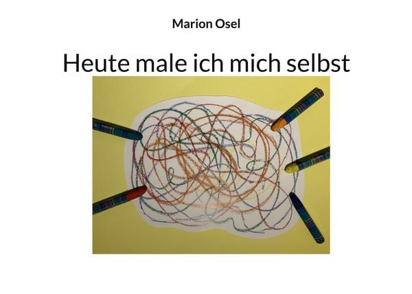 Produktbild: Heute male ich mich selbst