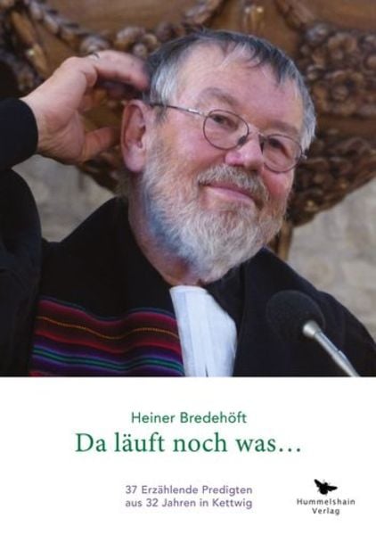 Da läuft noch was, Taschenbuch von Heiner Bredehöft, Hummelshain Verlag, 9783943322248