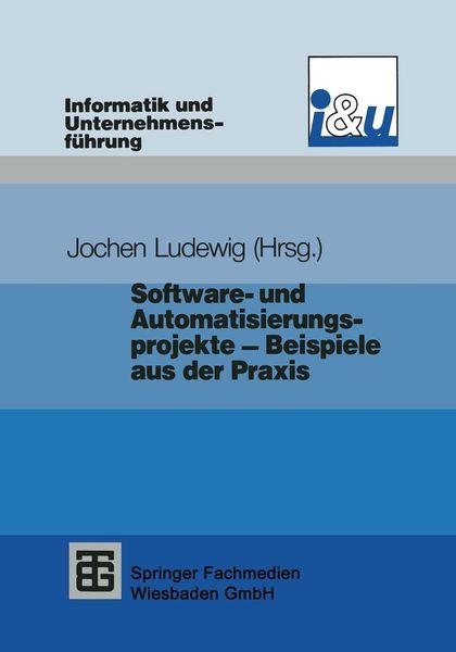 Produktbild: Software- und Automatisierungsprojekte - Beispiele aus der Praxis