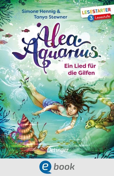 Produktbild: Alea Aquarius. Ein Lied f&uuml;r die Gilfen