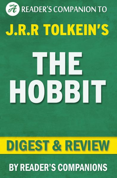 Produktbild: The Hobbit: or, There and Back Again by J.R.R. Tolkien | Digest & Review