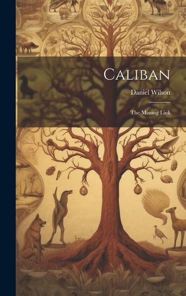Produktbild: Caliban: The Missing Link
