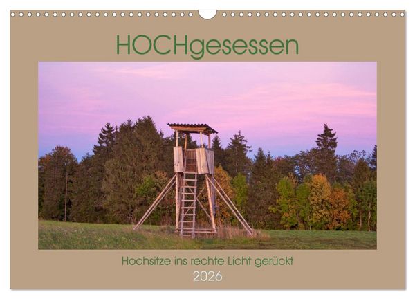 HOCHgesessen (Wandkalender 2026 DIN A3 quer), CALVENDO Monatskalender