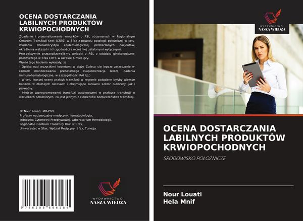 Produktbild: Ocena Dostarczania Labilnych Produkt&oacute;w Krwiopochodnych