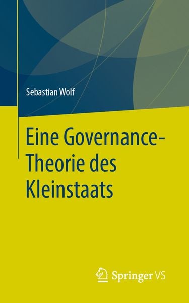Produktbild: Eine Governance-Theorie des Kleinstaats