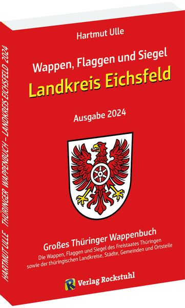 Produktbild: Wappen, Flaggen und Siegel LANDKREIS EICHSFELD - Ein Lexikon - Ausgabe 2024