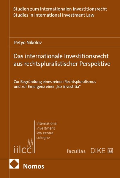 Produktbild: Das internationale Investitionsrecht aus rechtspluralistischer Perspektive