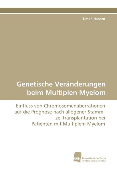 Produktbild: Genetische Ver&auml;nderungen beim Multiplen Myelom