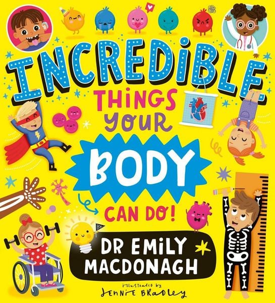 Produktbild: Incredible Things Your Body Can Do!