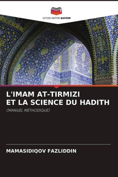 Produktbild: L'imam At-Tirmizi Et La Science Du Hadith