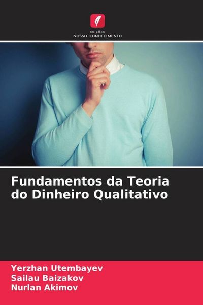 Produktbild: Fundamentos da Teoria do Dinheiro Qualitativo