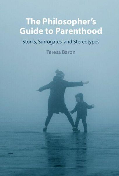 Produktbild: The Philosopher's Guide to Parenthood