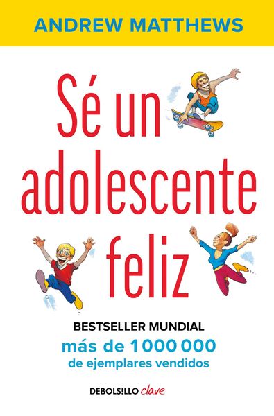 Produktbild: S&eacute; Un Adolescente Feliz / Being a Happy Teen