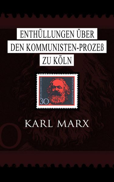Produktbild: Enth&uuml;llungen &uuml;ber den Kommunisten-Proze&szlig; zu K&ouml;ln