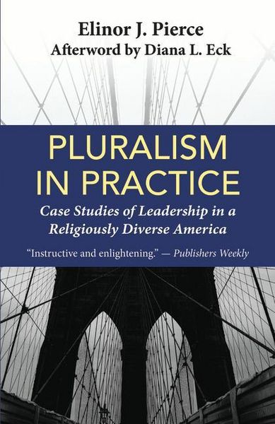 Produktbild: Pluralism in Practice: Case Studies of Leadership in a Religiously Diverse America
